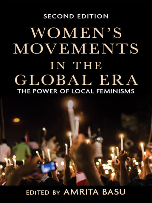 Title details for Women's Movements in the Global Era by Amrita Basu - Available